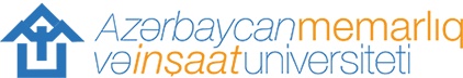 Azerbaycan Mimarlık ve İnşaat Üniversitesi
